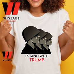 cheap i stand with trump free trump unisex shirt