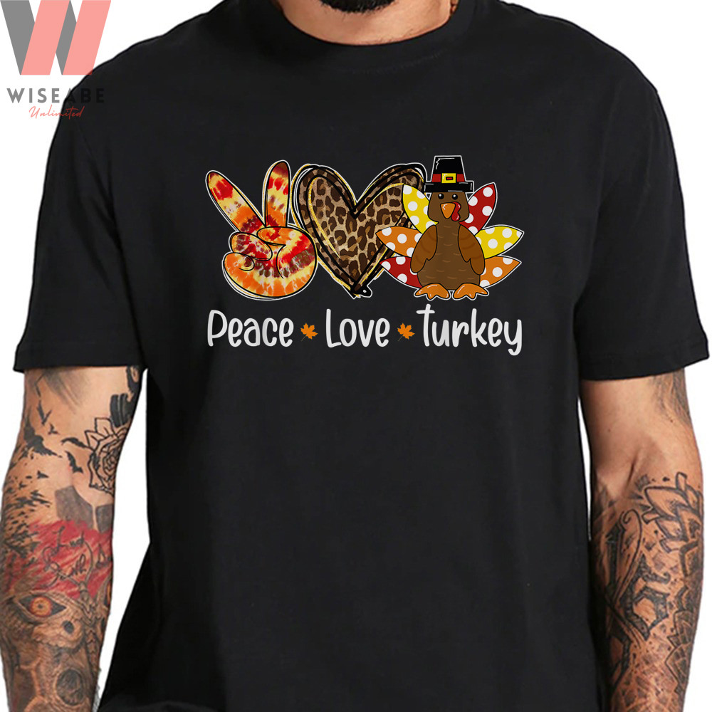 Unique Peace Love Turkey Pumpkin Thanksgiving T Shirtjpg