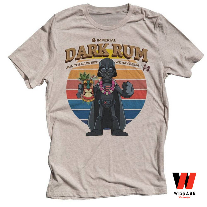 Imperial Dark Rum Join The Dark Side We Have Rum Darth Vader Star Wars T Shirt Cheap Star Wars Merc