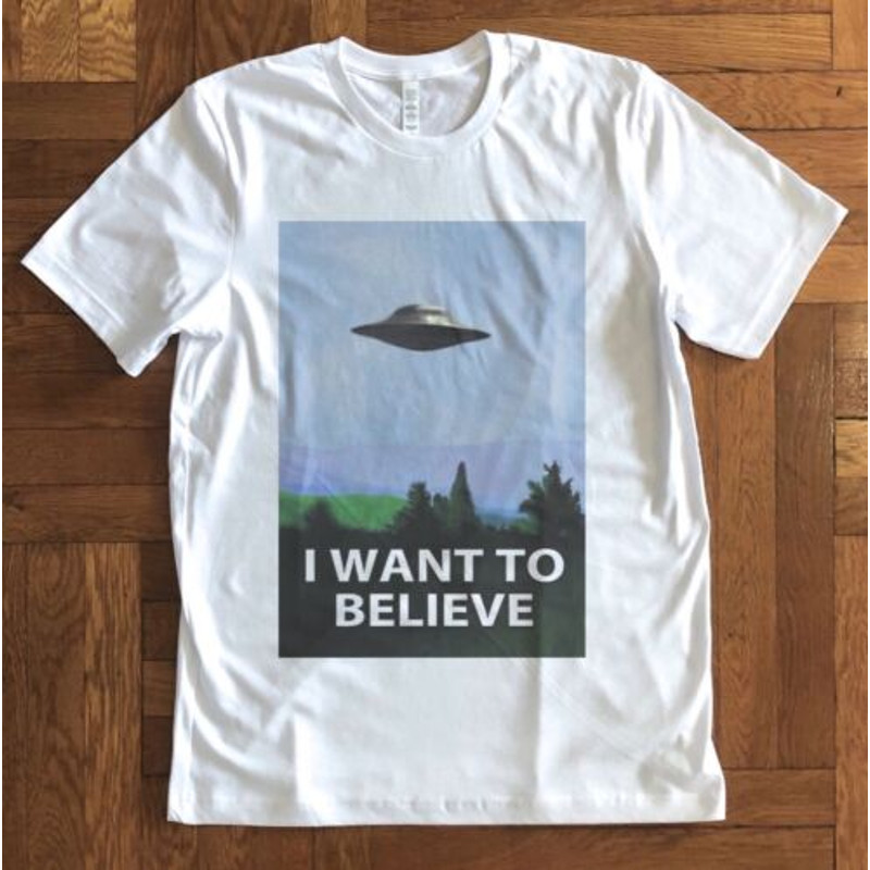 i Want To Believe Unisex Tshirt 4166jpg