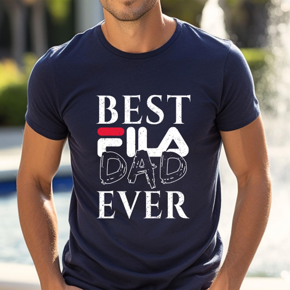 Best Fila Dad Ever Fathers Day Gift TShirt02navy02navyjpg