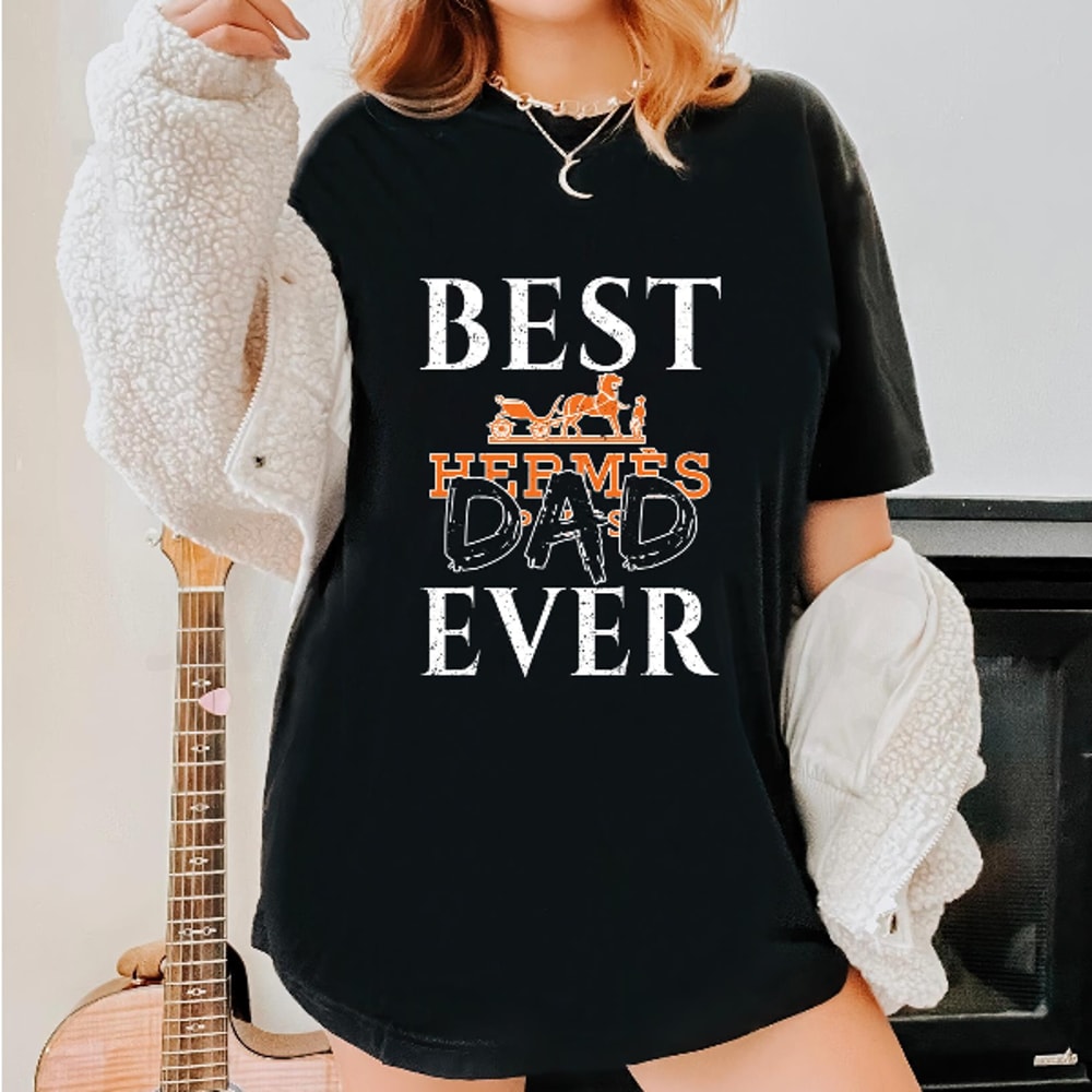 Best Herms Dad Ever Fathers Day Gift TShirt04gblack04gblackjpg