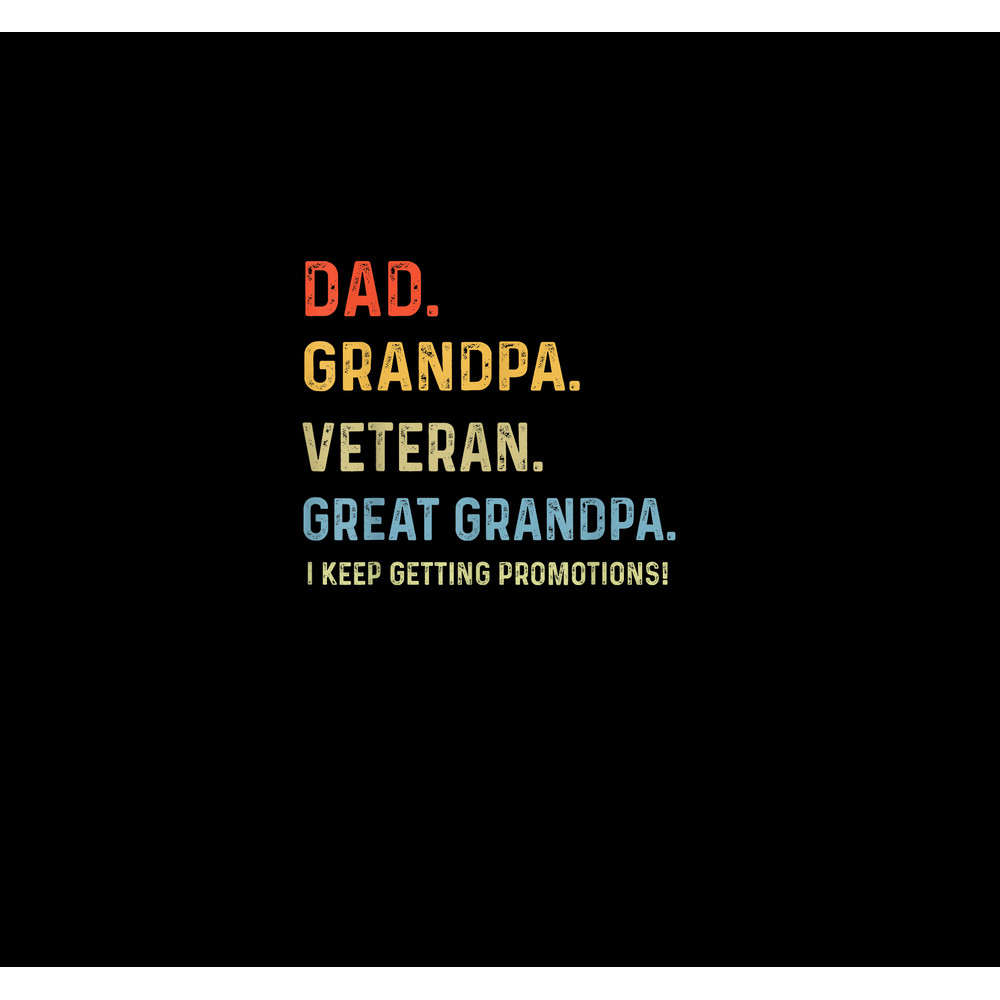 Fathers Day Dad Grandpa Veteran Great Grandpa from Grandkids.jpg
