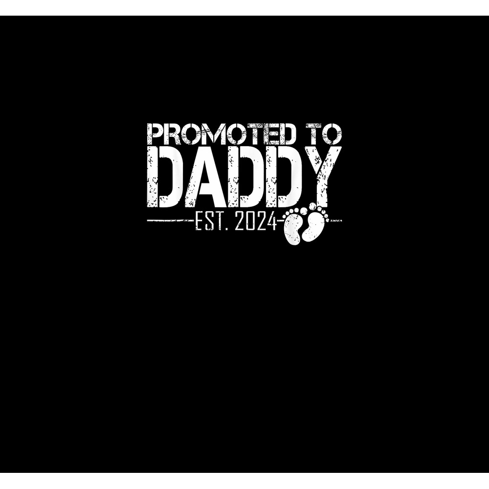 Fathers Day First Time Dad 2024 Promoted to Daddy Est 2024.jpg