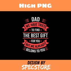 fathers day shirt for dad daddy fathers day dad png, father day png, dad png, high png, digital download