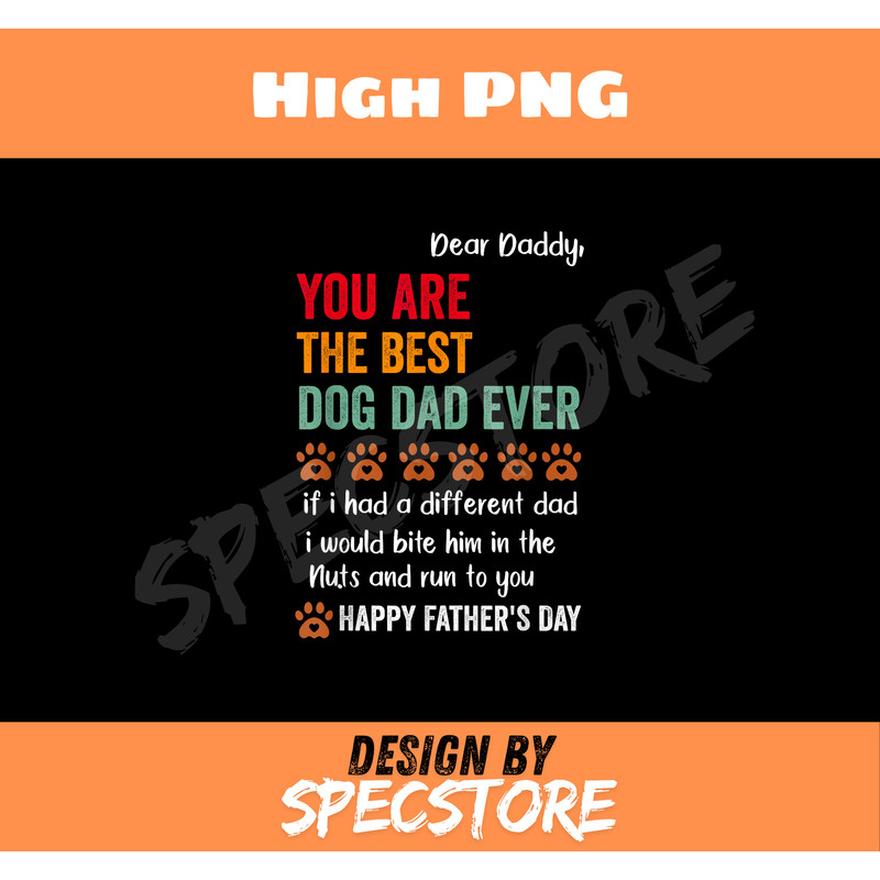funny happy fathers day from dog treats to dad quote.jpg