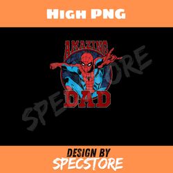 marvel spiderman fathers day amazing dad png, father png high png, digital download