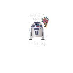 star wars r2d2 greatest mom in the galaxy mothers day