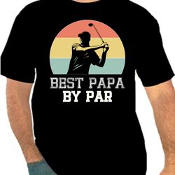 Best Papa By Par PNG To Create Design Instant Download