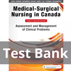 Lewis Medical Surgical Nursing in Canada 4th Edition TEST BANK 9781771720489