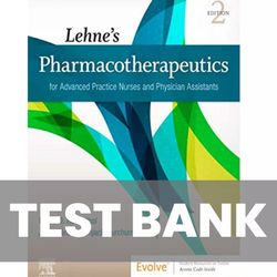 Lehnes Pharmacotherapeutics for Advanced Practice Nurses and Physician 2nd Edition TEST BANK 9780323554954