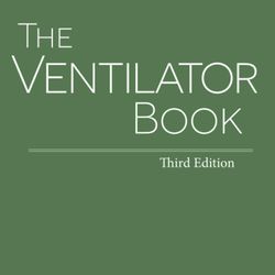 The Ventilator Book third edition