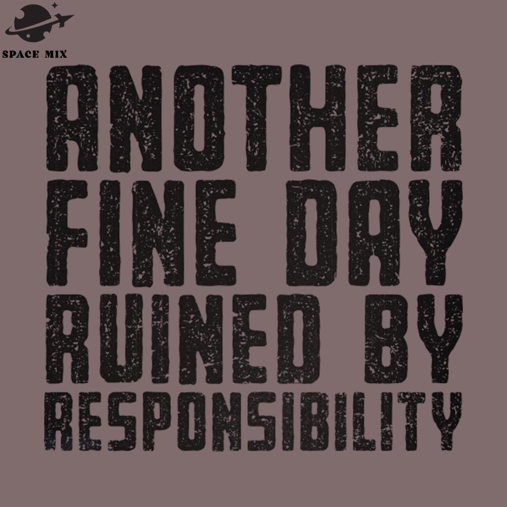 SM221223568-Another Fine Day Ruined PNG Design.jpg