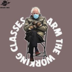 arm the working classes bernie meme png design