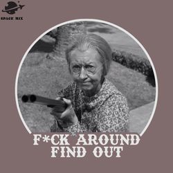 beverly hillbillies ranny fuck around find out png design