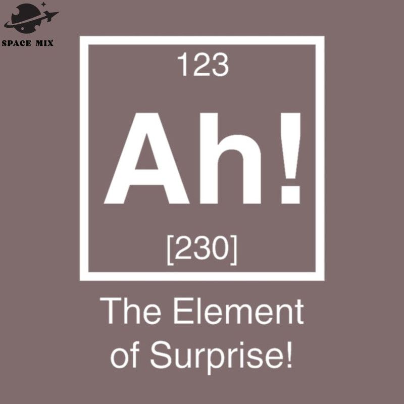 SM221223298-Ah The element of surprise PNG Design.jpg