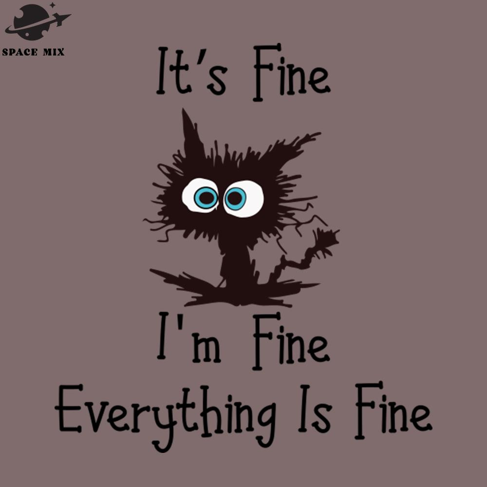 SM2212231329-Black cat its fine im fine everything is fine graphic PNG Design.jpg