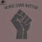 SM2212231344-Black Lives Matter FadedVintage Style Black ower Fist  PNG Design.jpg