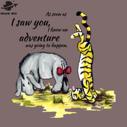 an adventure was going to happen eeyore and tigger png design