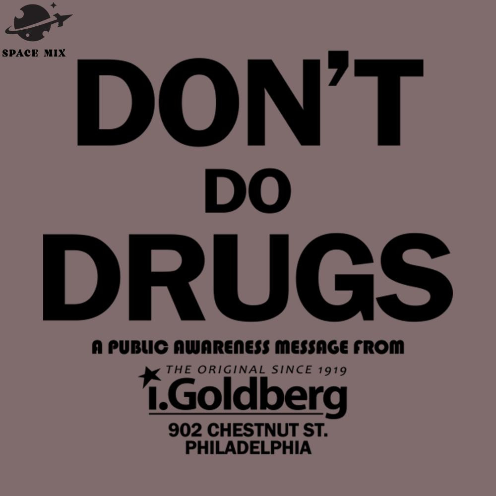 SM2212233005-Dont Do Drugs as seen on Bernard Summer PNG Design.jpg