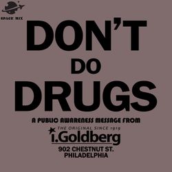 dont do drugs as seen on bernard summer png design