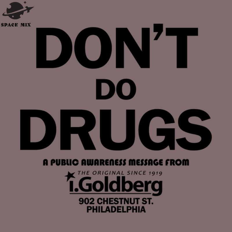 SM2212233005-Dont Do Drugs as seen on Bernard Summer PNG Design.jpg