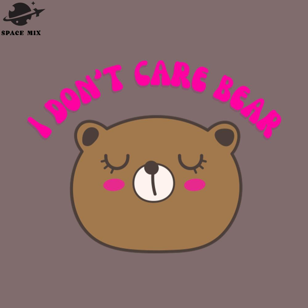 SM2212235019-I Dont Care Bear PNG Design.jpg