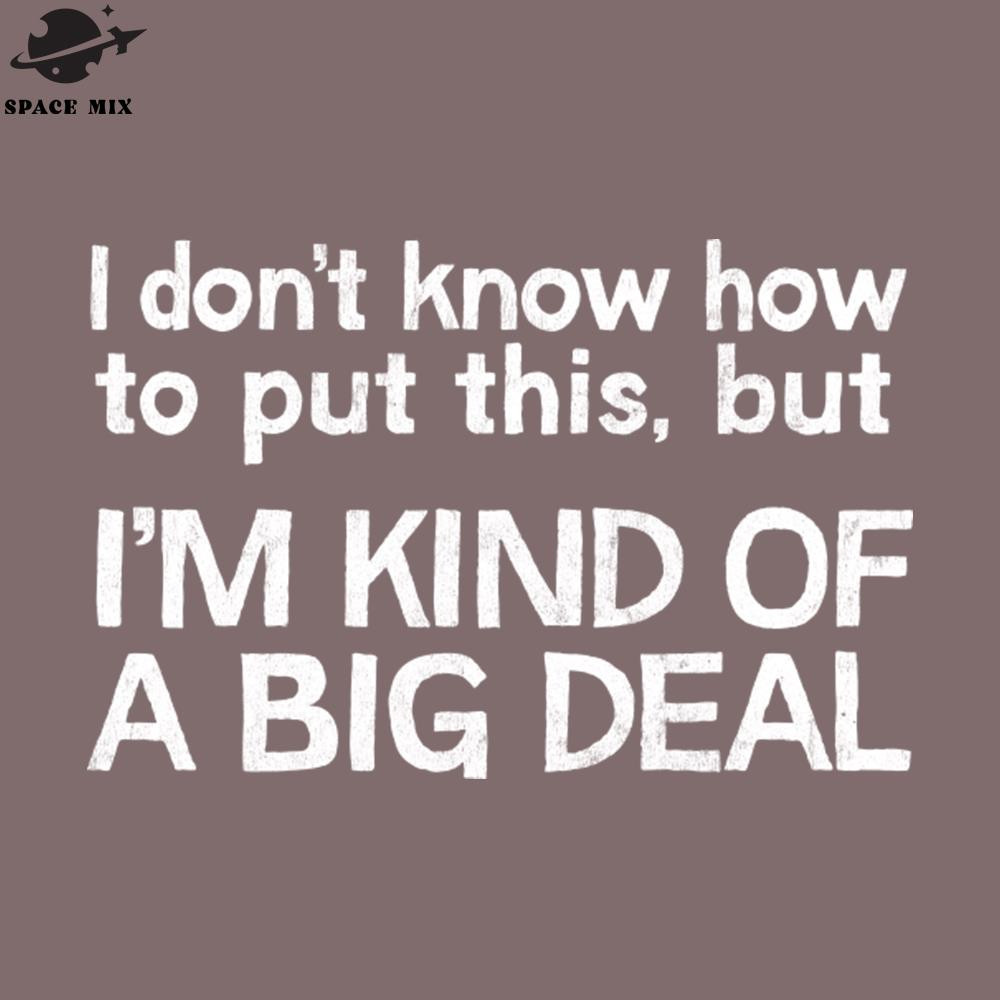 SM2212235036-I Dont Know How To ut This But  PNG Design.jpg