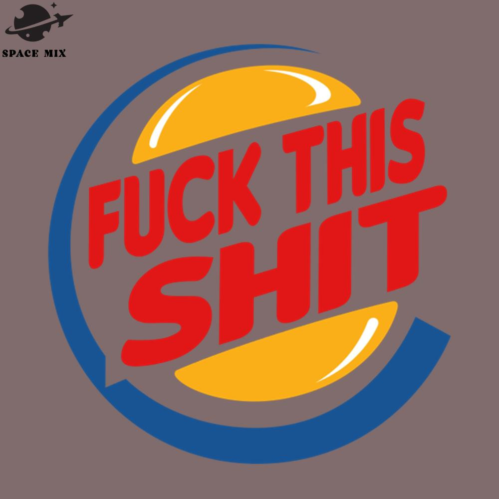 SM2212234101-Fuck This Shit PNG Design.jpg