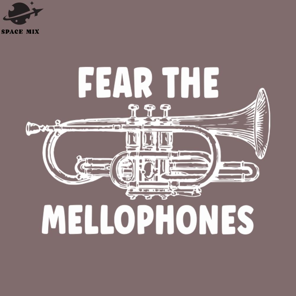 SM2212234181-Funny Fear The Mellophones Mellophone layer Marching Band Jazz Band Mellophone Music ifts PNG Design.jpg