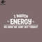 SM2212235203-I Match Energy So How We on Act Today PNG Design.jpg