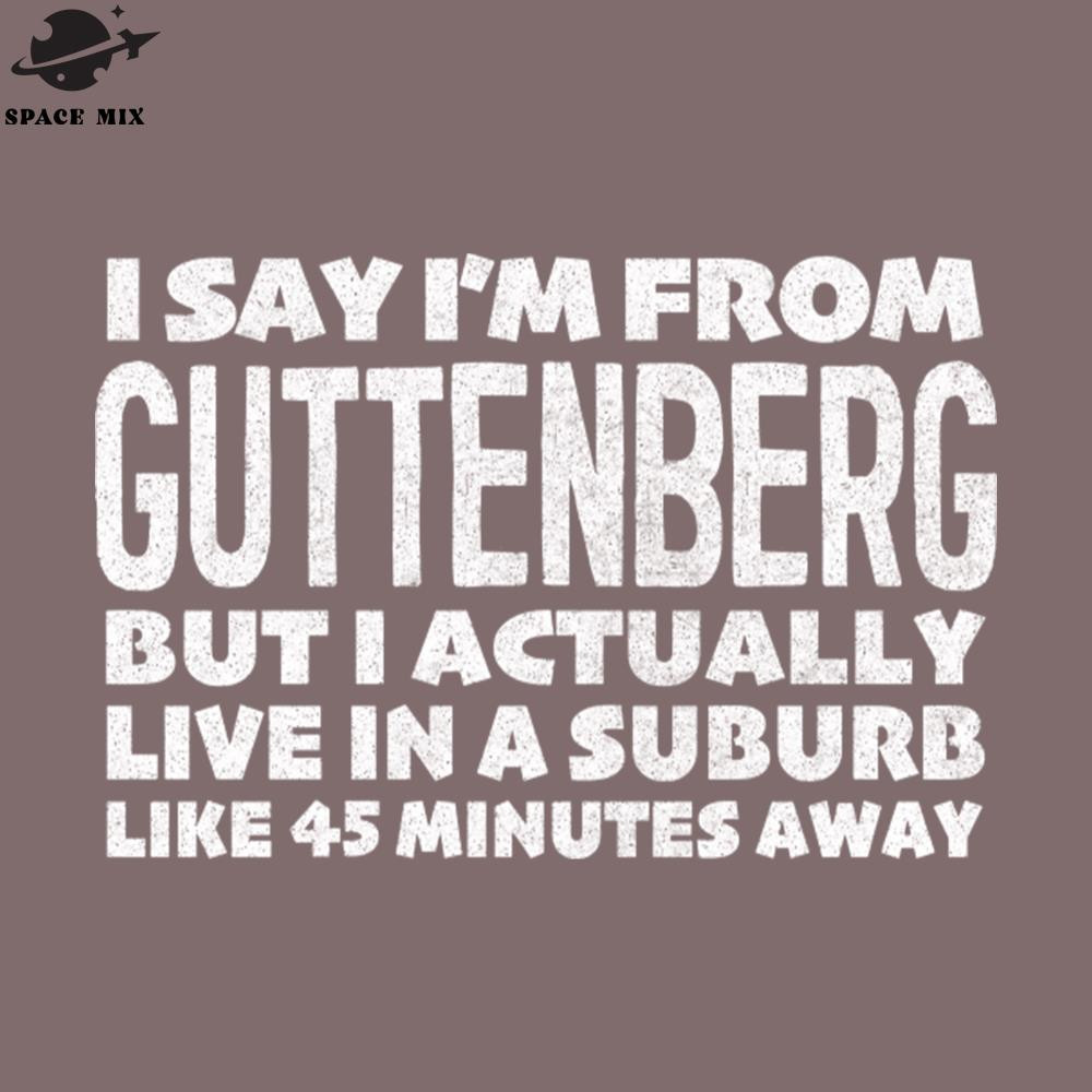 SM2212235285-I Say Im From uttenberg Humorous Statement PNG Design.jpg