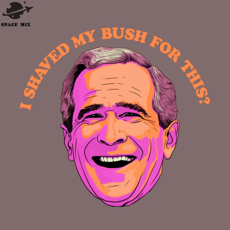 SM2212235292-I Shaved My Bush for This PNG Design.jpg