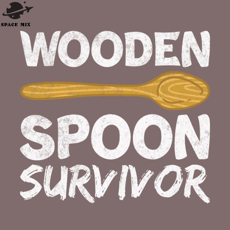 SM2212234292-Funny Sayings Wooden Spoon Survivor PNG Design.jpg