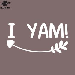 funny shes my sweet potato i yam thanksgiving matching png design