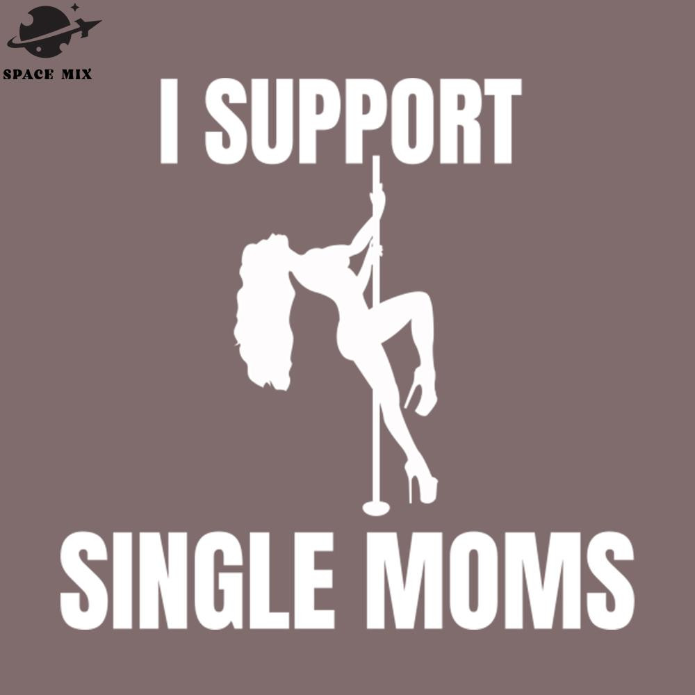 SM2212235315-I support Single Moms PNG Design.jpg