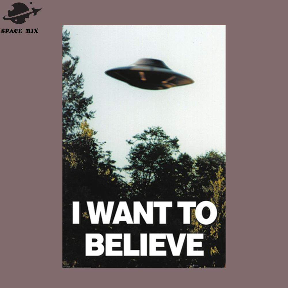 SM2212235354-I Want To Believe PNG Design.jpg