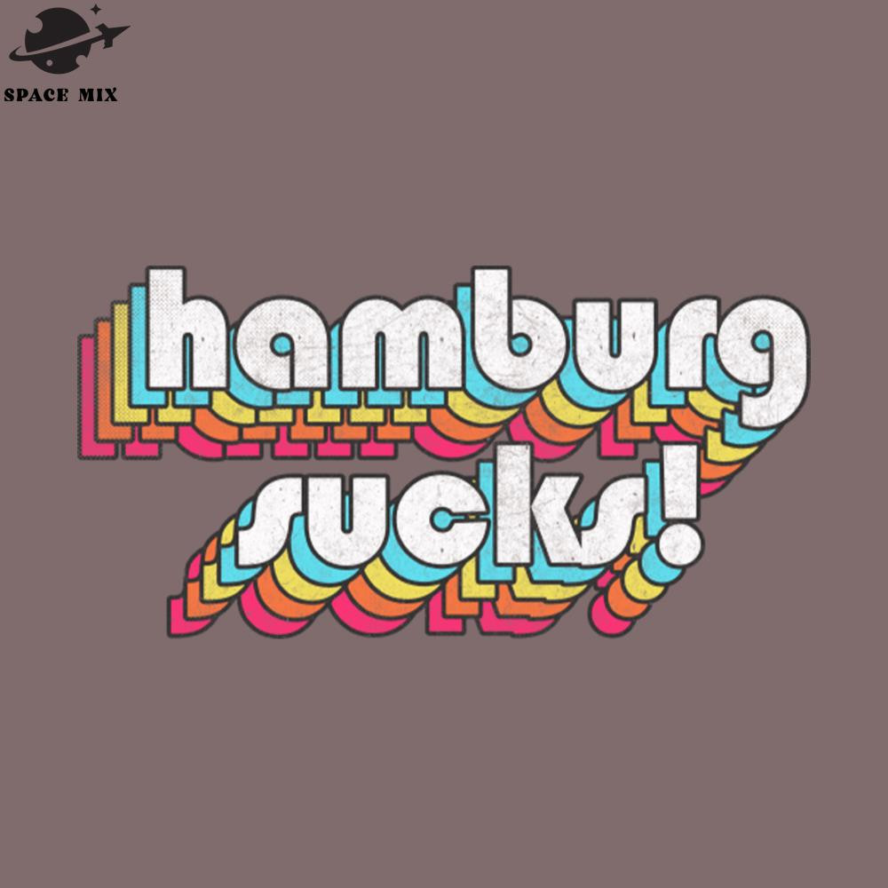 SM2212234404-Hamburg Sucks Retro Typography PNG Design.jpg