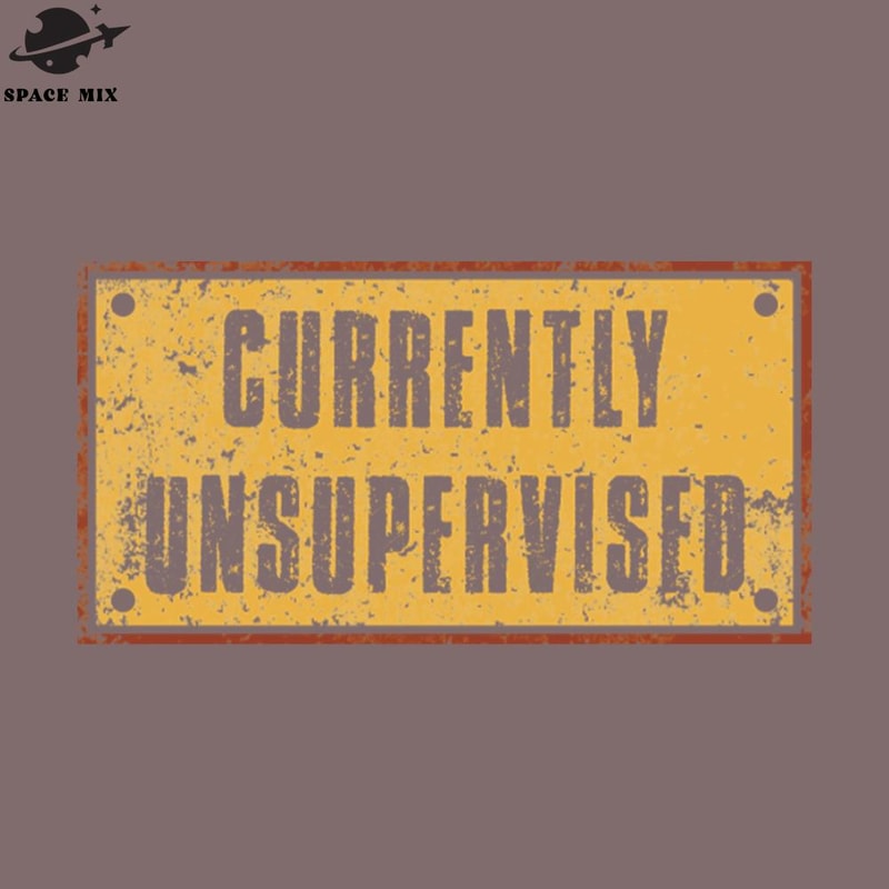 SM2212232409-Currently Unsupervised Vintage Retro Text PNG Design.jpg