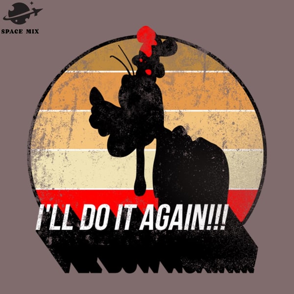 Ill Do It Again PNG Design Inspire Uplift Ill do it again png design inspire uplift