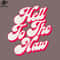 SM2212234560-Hell To The aw Original Faded Retro Style PNG Design.jpg