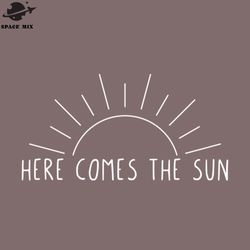 here comes the sun png design