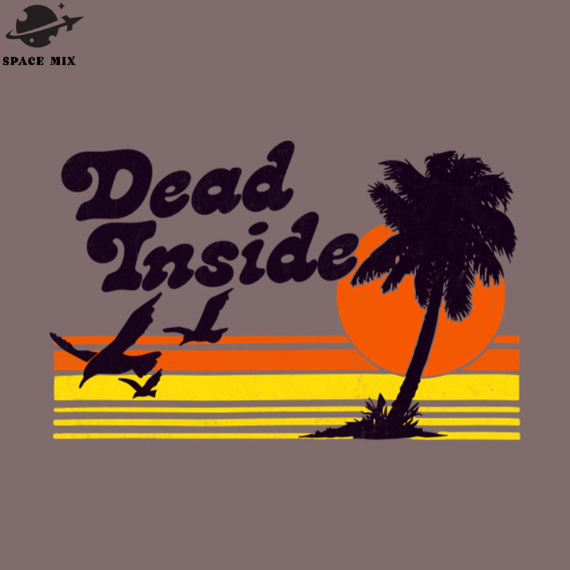 SM2212232626-Dead Inside Existentialist Meme  PNG Design.jpg