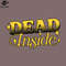 SM2212232627-Dead Inside Existentialist Typography  PNG Design.jpg
