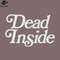 SM2212232628-Dead Inside Original Faded Retro Style  PNG Design.jpg