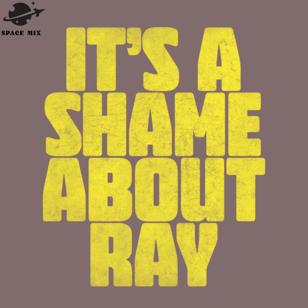 SM2212235887-Its A Shame About Ray Vintage Style Fan Art PNG Design.jpg