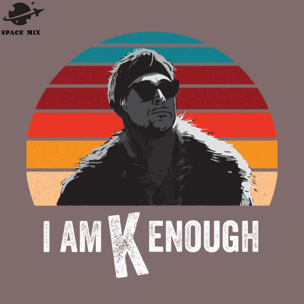 SM2212234938-i am kenough Funny i am kenough PNG Design.jpg