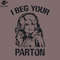 SM2212234970-I beg your parton Black Dolly arton PNG Design.jpg