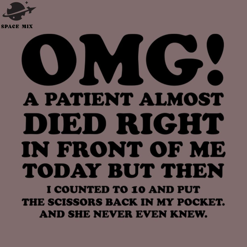 SM2212238074-OM a patient almost died PNG Design.jpg