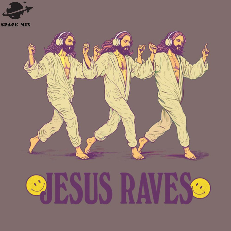 SM2212236121-Jesus Raves PNG Design.jpg